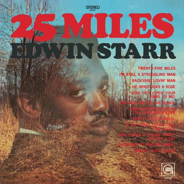 Album artwork for 25 Miles by Edwin Starr