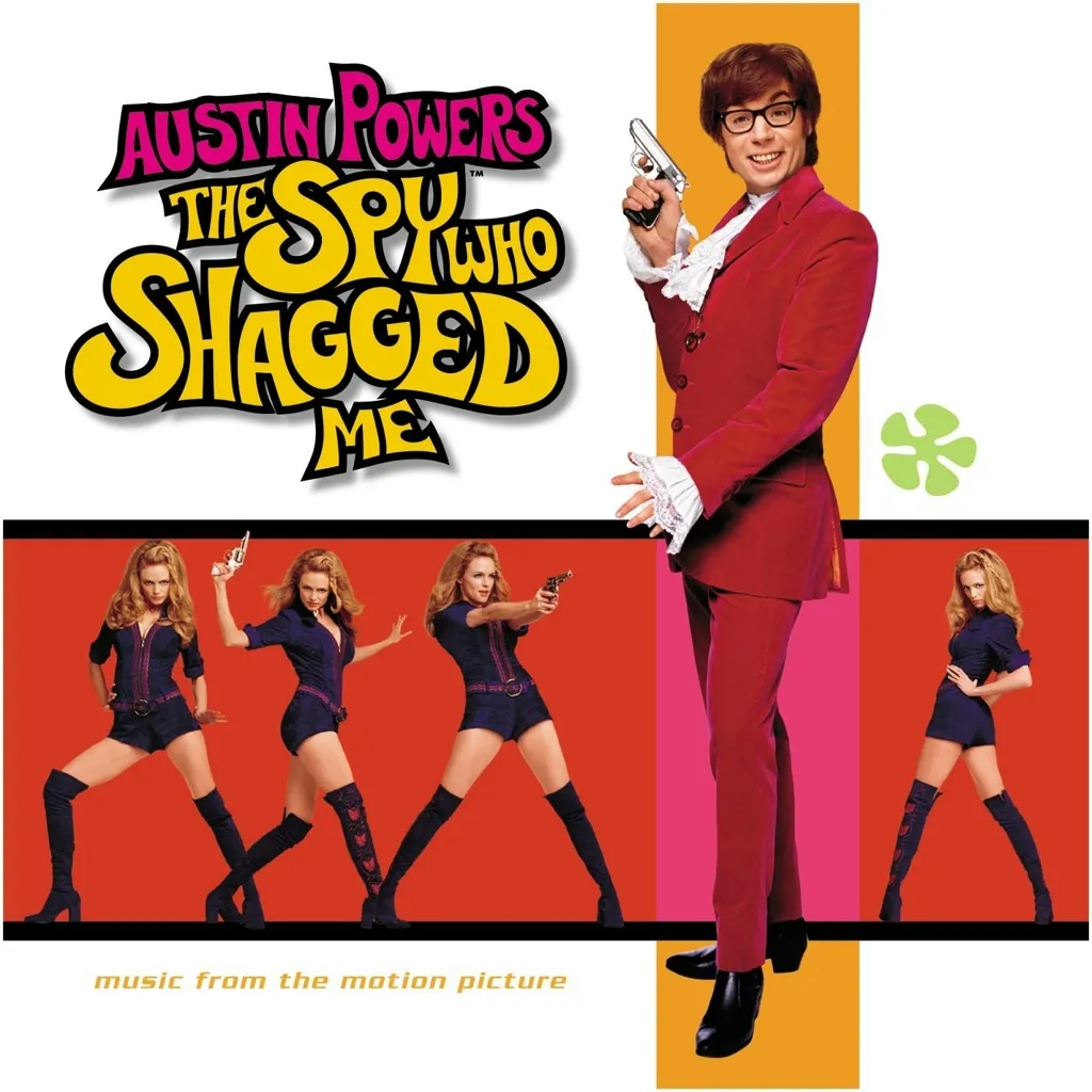 Album artwork for Austin Powers: The Spy Who Shagged Me OST by Various Artists