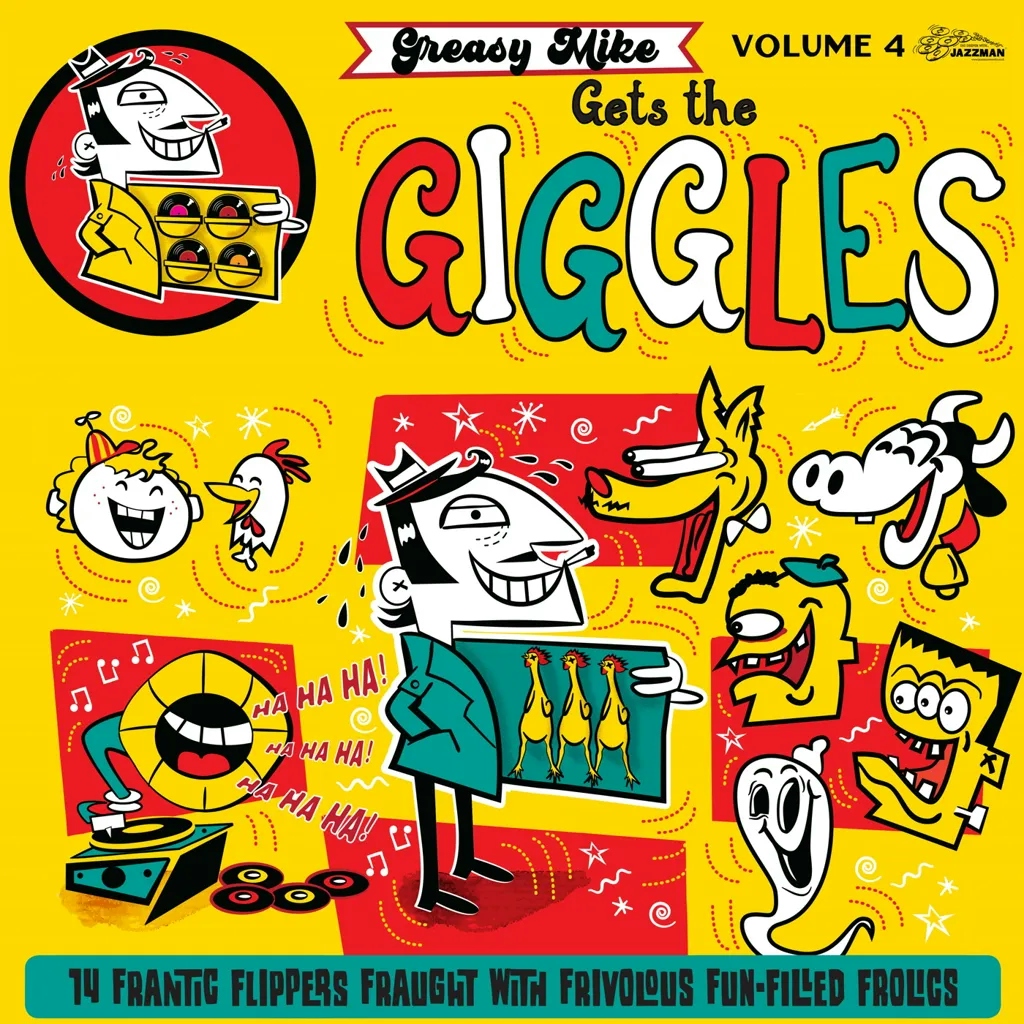 Album artwork for Greasy Mike Gets The Giggles by Various