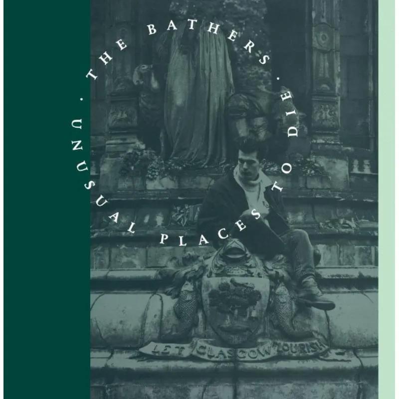 Album artwork for Unusual Places To Die by The Bathers