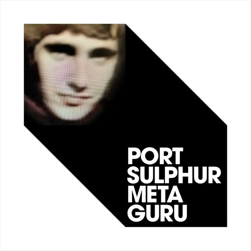 Album artwork for Meta Guru by Port Sulphur