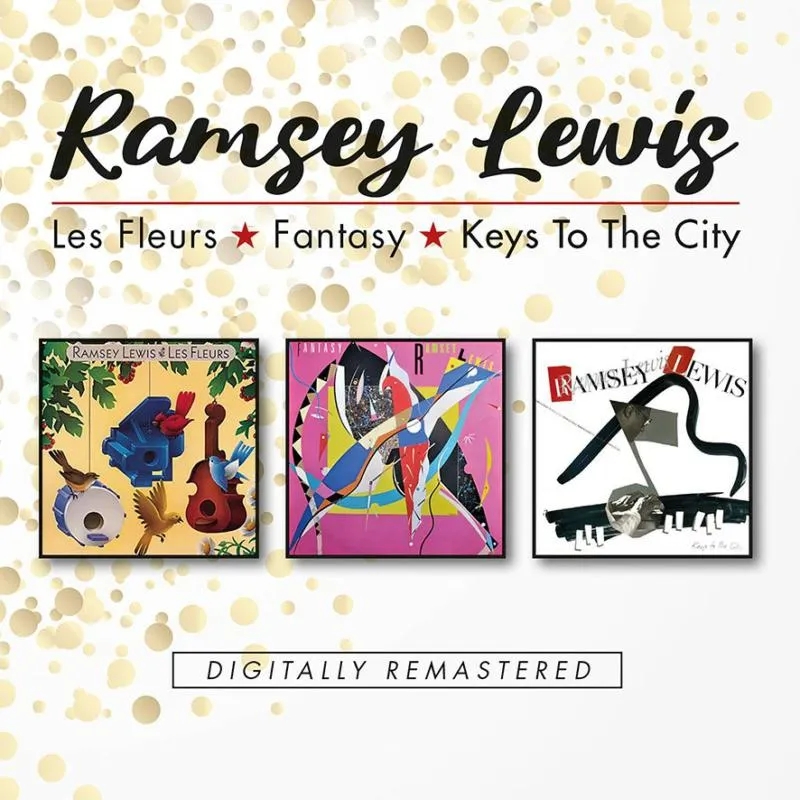 Album artwork for Les Fleurs / Fantasy / Keys To The City by Ramsey Lewis