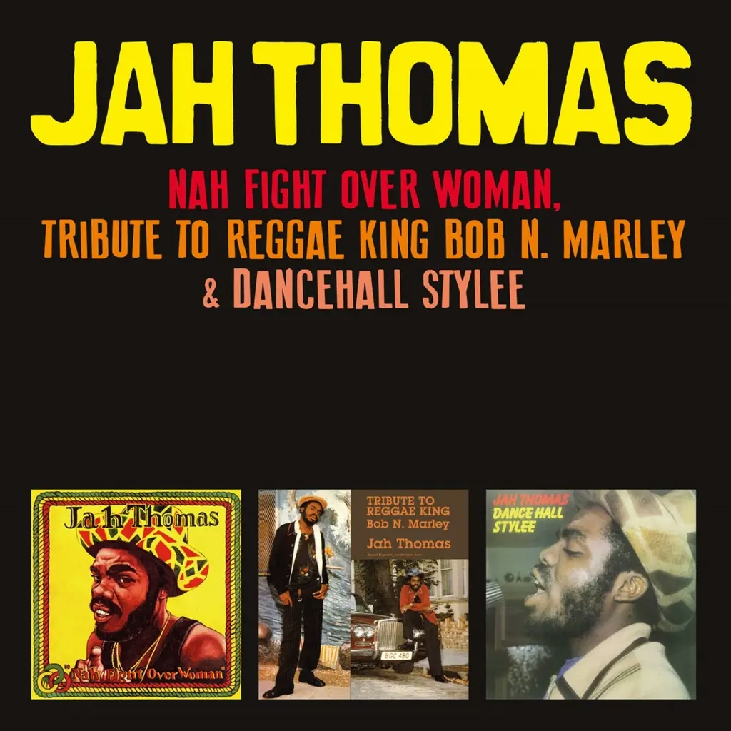 Album artwork for Nah Fight Over Woman: Tribute to Reggae King Bob N. Marley & Dancehall Stylee by Jah Thomas