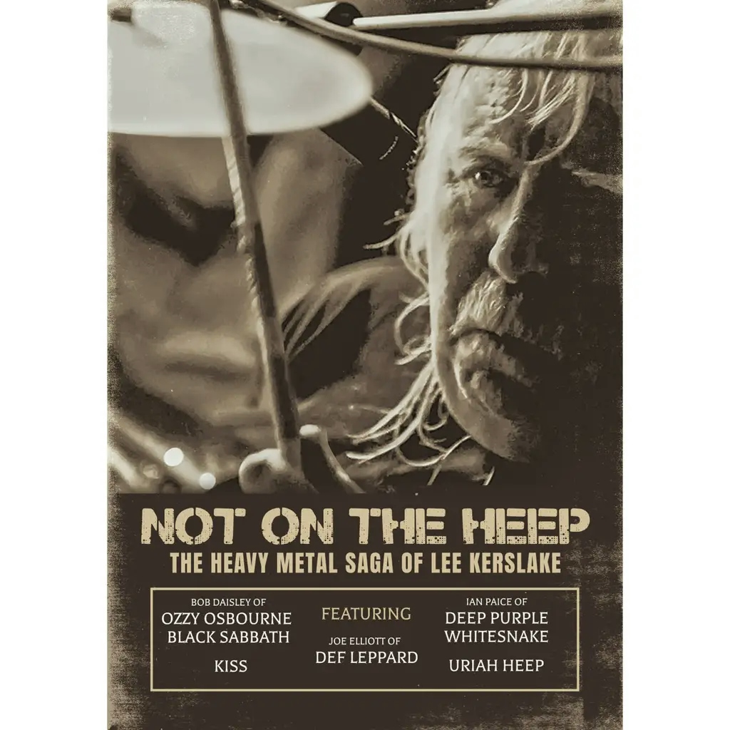 Album artwork for Not On The Heep - The Heavy Metal Saga Of Lee Kerslake by Lee Kerslake