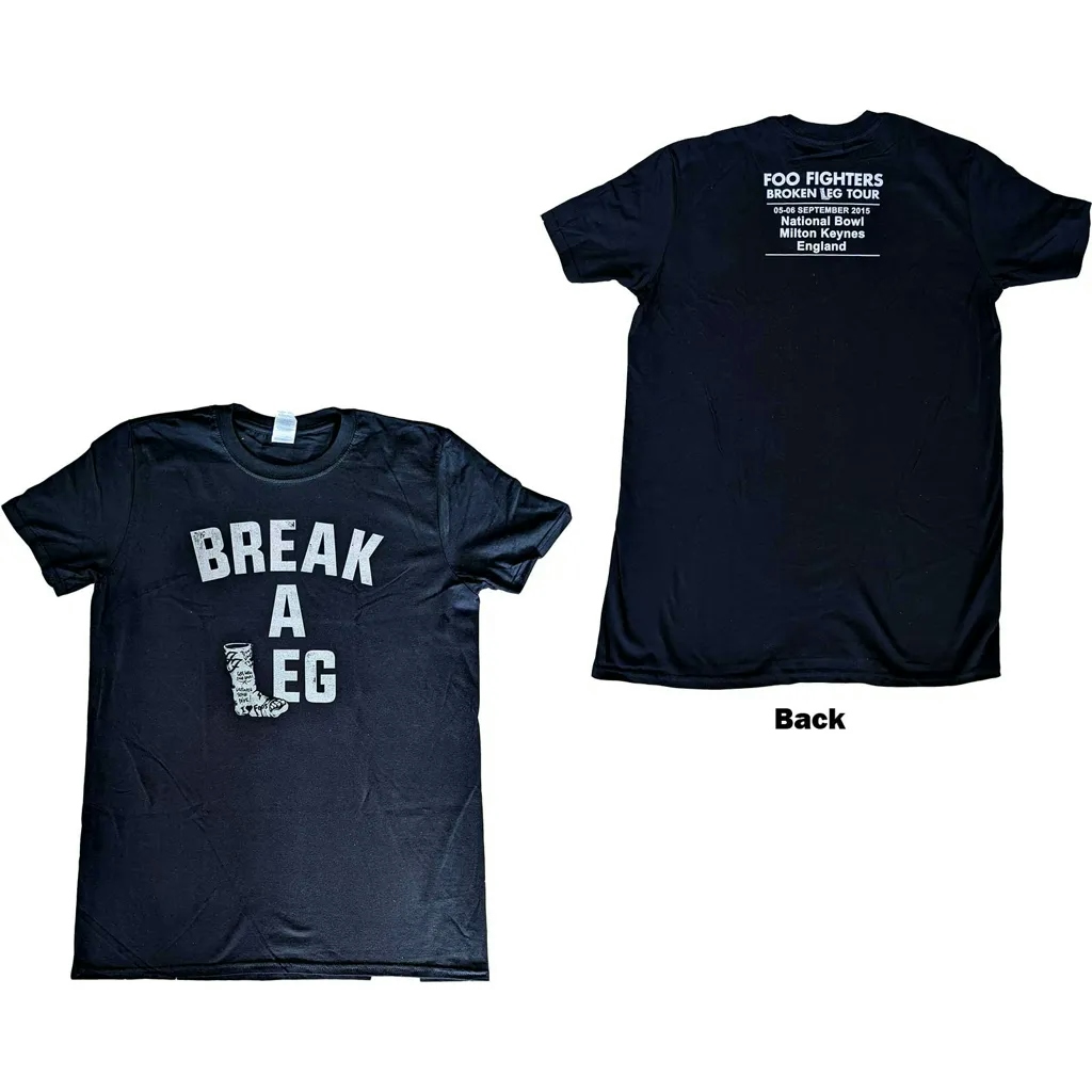 Album artwork for Unisex T-Shirt Break A Leg Milton Keynes Back Print by Foo Fighters