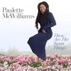 Album artwork for These Are The Sweet Things by Paulette McWilliams