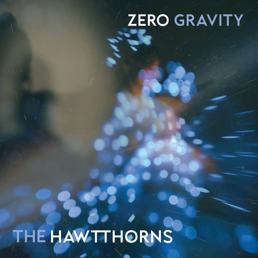 Album artwork for Zero Gravity by The Hawtthorns