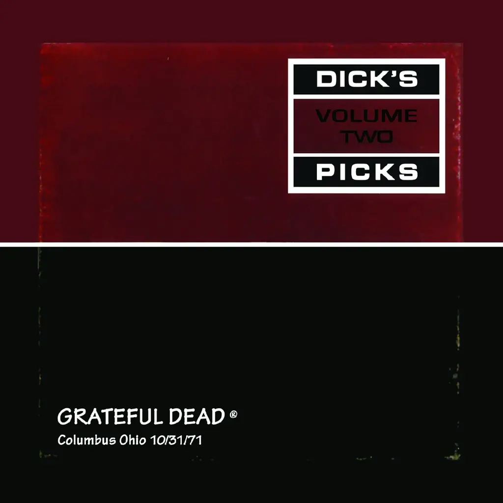 Album artwork for Dick's Picks Vol. 2--Columbus, Ohio 10/31/71 by Grateful Dead