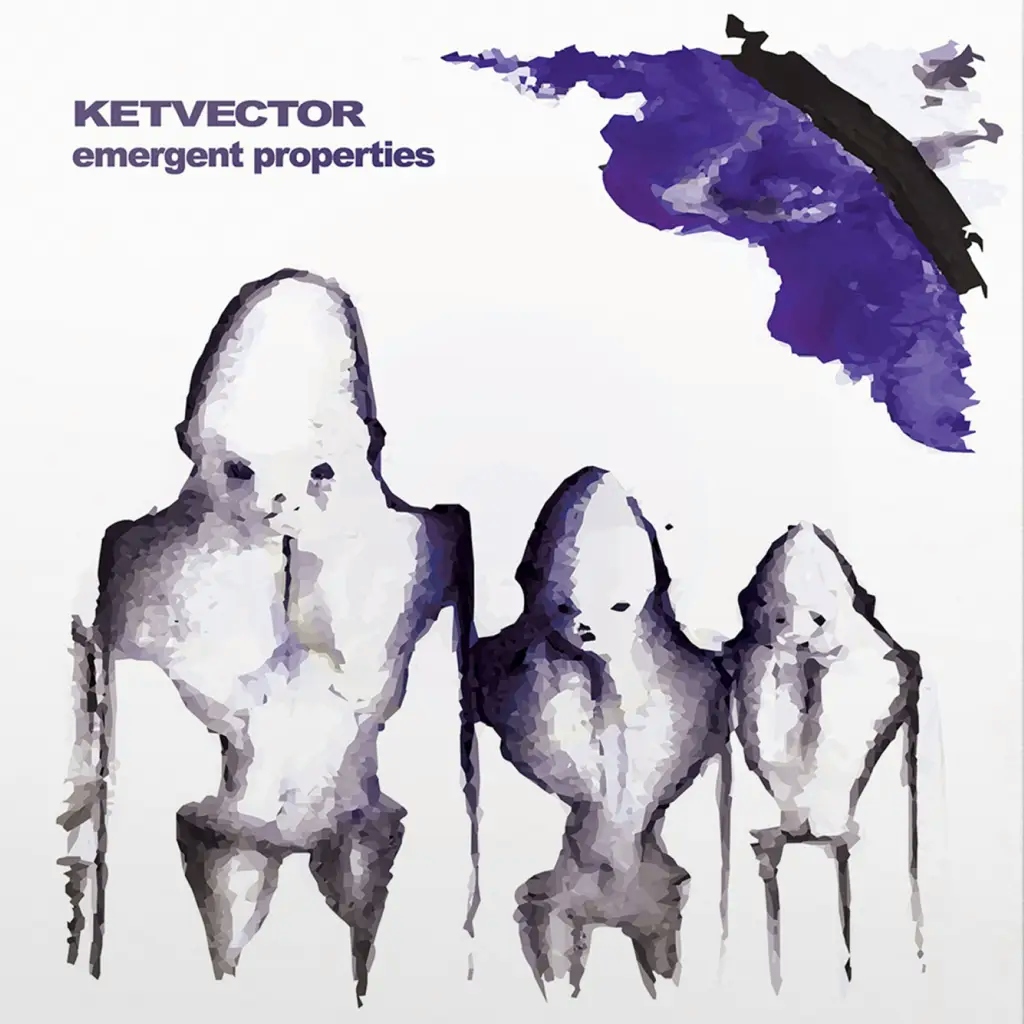 Album artwork for Emergent Properties by Ketvector