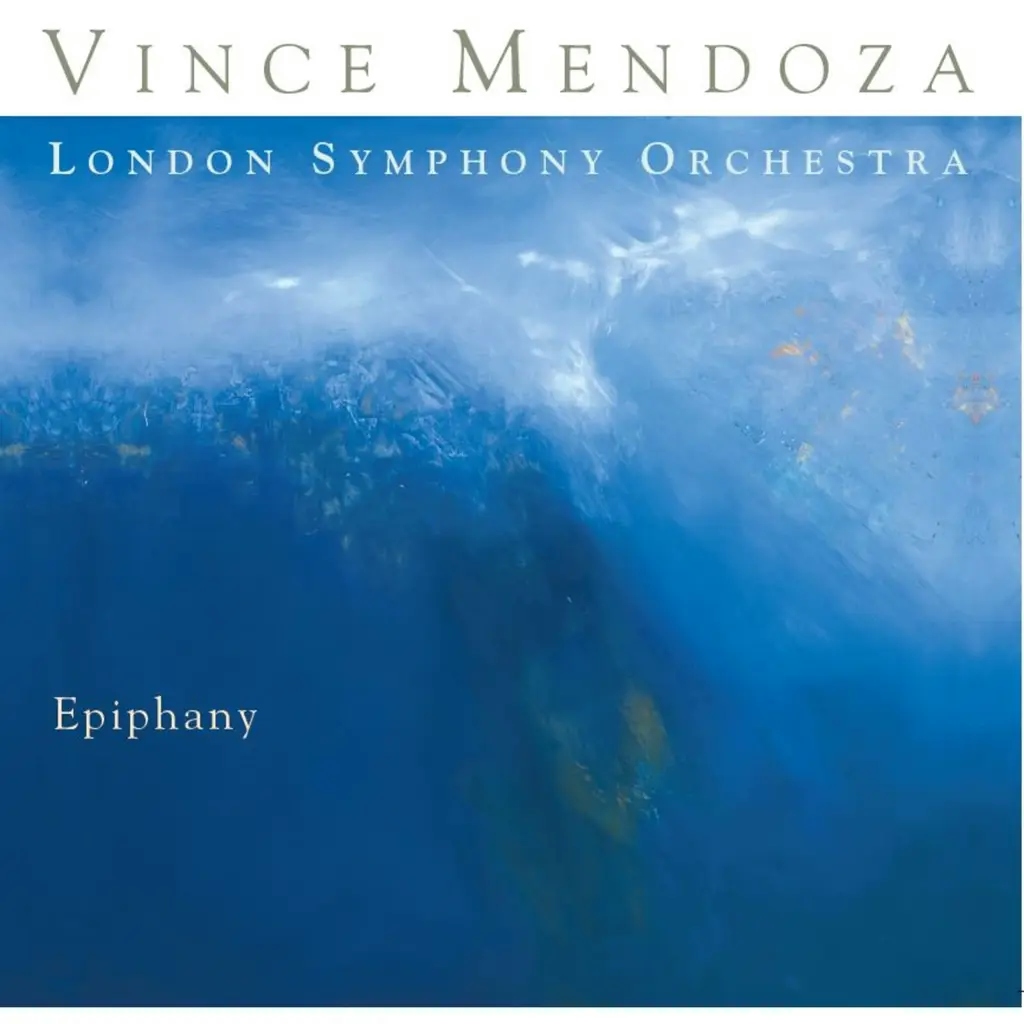 Album artwork for Epiphany by Vince Mendoza
