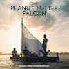 Album artwork for The Peanut Butter Falcon by Various Artists
