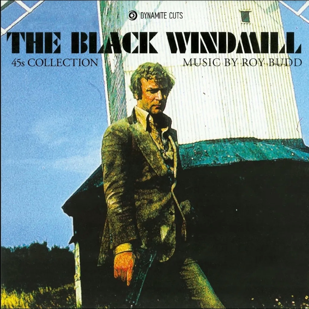 Album artwork for Black Windmill 45s Collection by Roy Budd