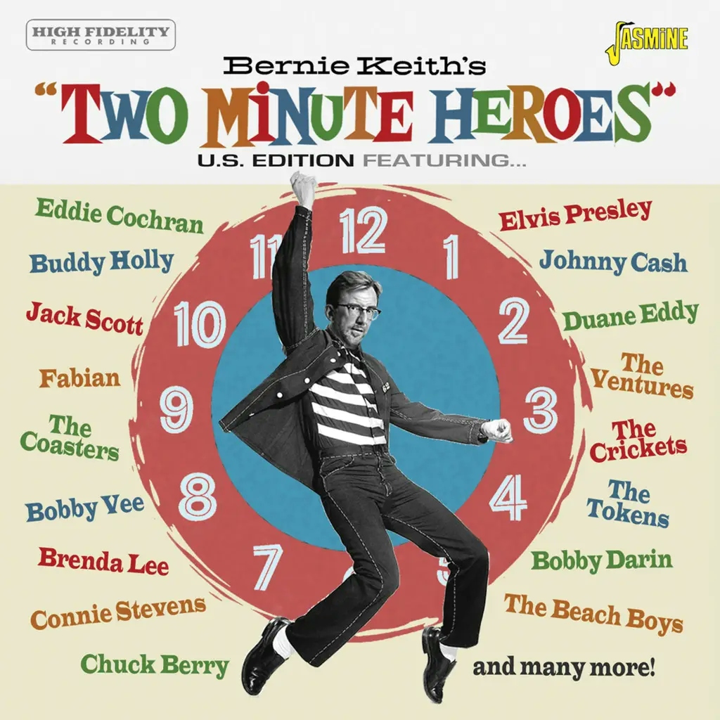 Album artwork for Bernie Keith's Two Minute Heroes (U.S. Edition) by Various