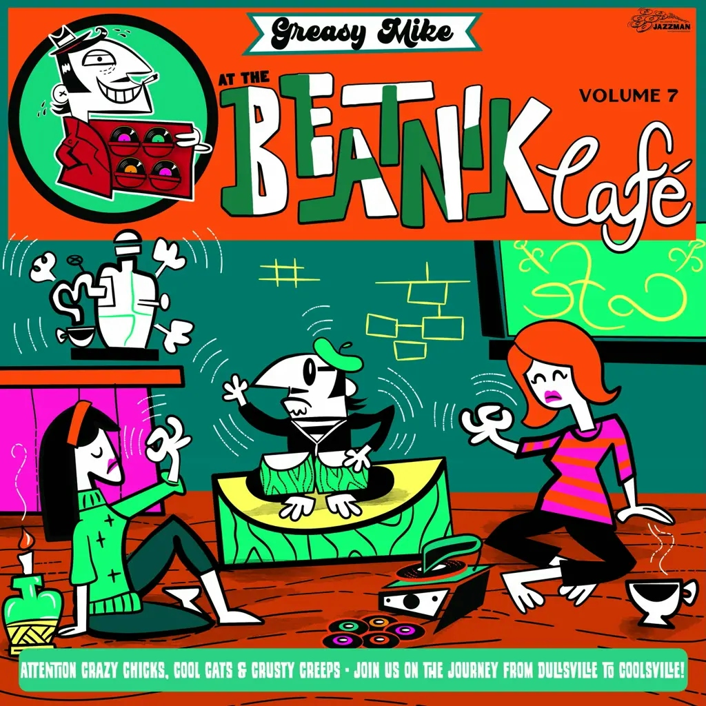 Album artwork for Greasy Mike At The Beatnik Cafe by Various