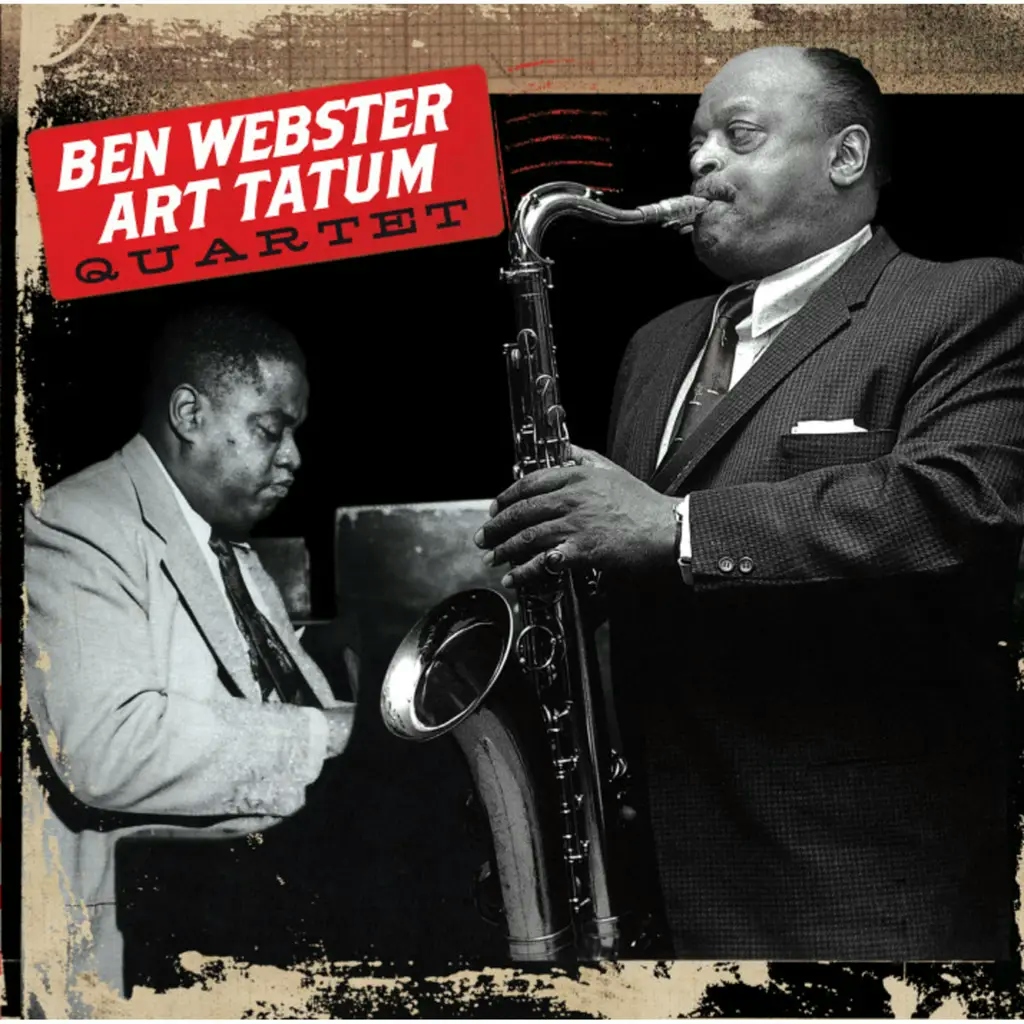 Album artwork for Ben Webster - Art Tatum Quartet by Ben Webster, Art Tatum Quartet