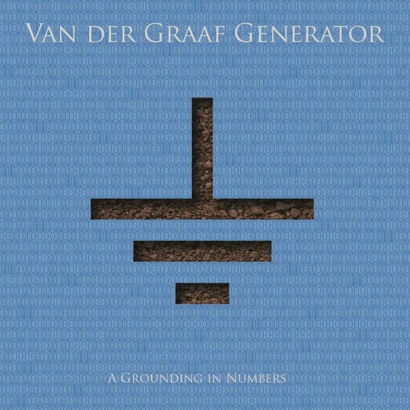 Album artwork for A Grounding In Numbers by Van Der Graaf Generator