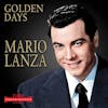 Album artwork for Golden Days by Mario Lanza