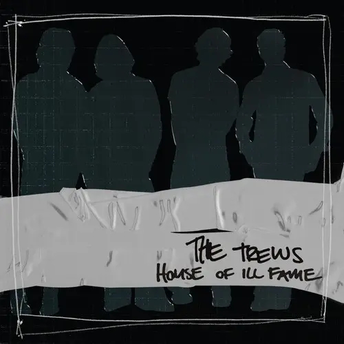 Album artwork for House Of Ill Fame (20th Anniversary) by Trews