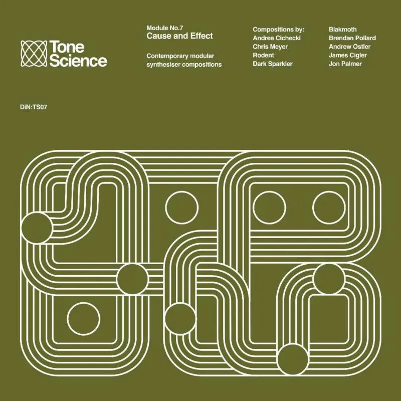 Album artwork for Tone Science Module No.7 Cause And Effect by Various Artists