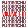 Album artwork for Fu30 Volume I-III by Fu Manchu
