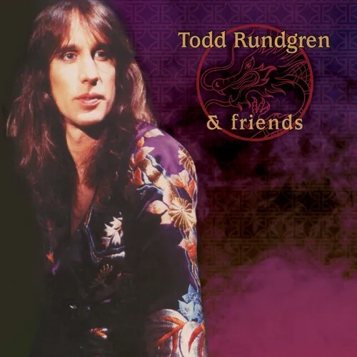 Album artwork for Todd Rundgren And Friends by Todd Rundgren
