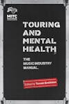 Album artwork for Touring and Mental Health: The Music Industry Manual by Tasmin Embleton