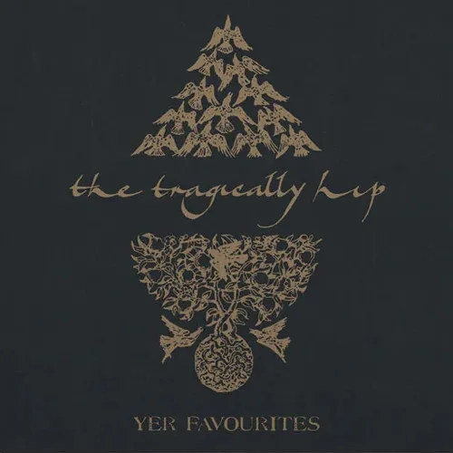 Album artwork for Yer Favorites Volume 2 by The Tragically Hip