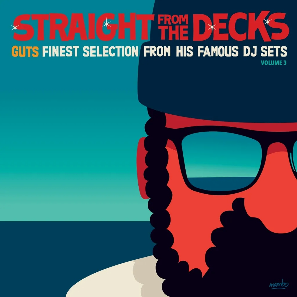 Album artwork for Straight From The Decks Vol.3 - Guts Finest Selections From His Famous DJ Sets by Various