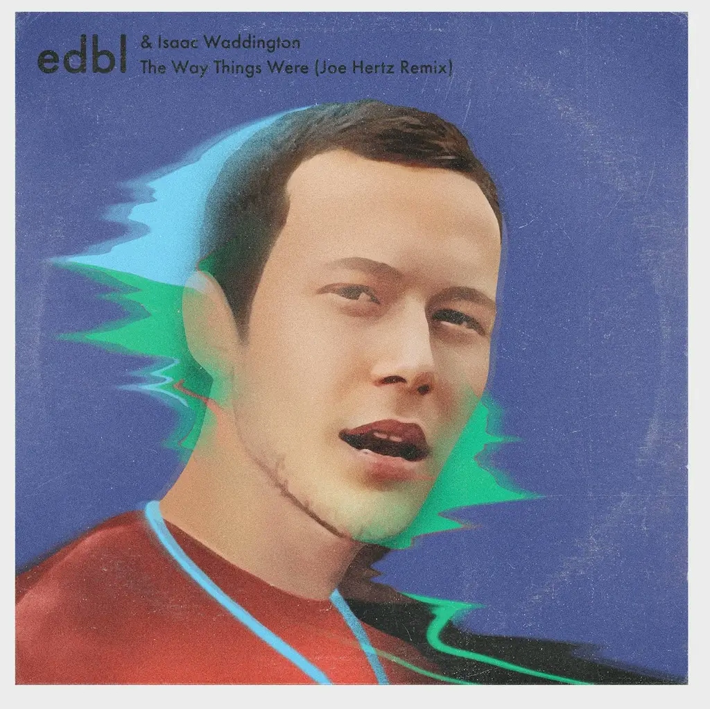 Album artwork for The Way Things Were by edbl