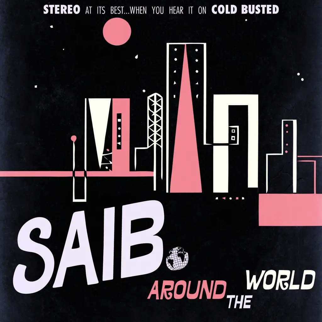 Album artwork for Around The World [Reissue] by Saib