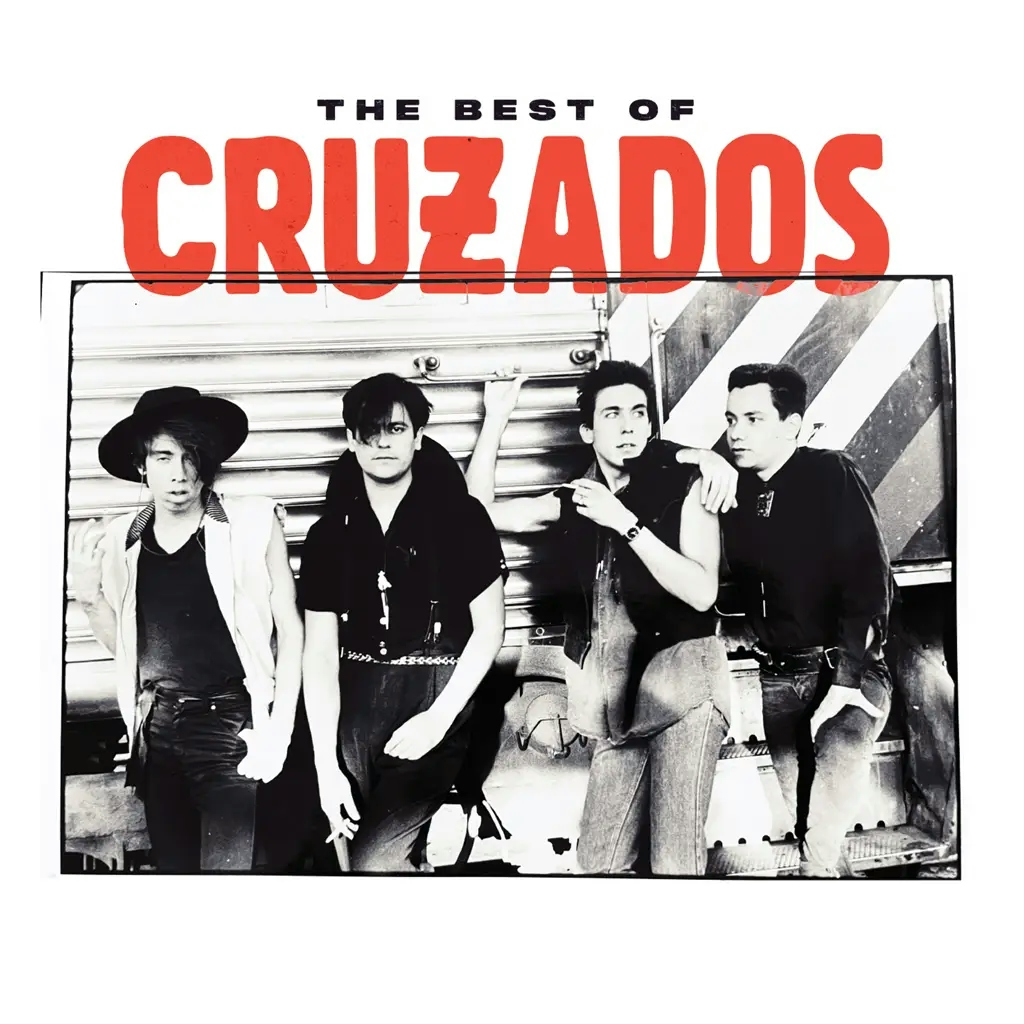 Album artwork for The Best Of Cruzados by Cruzados