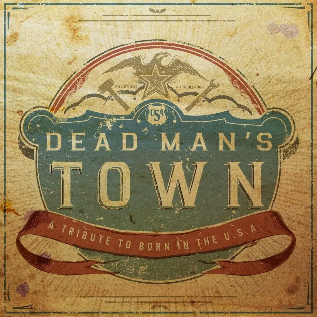 Album artwork for Dead Man's Town: A Tribute to Born in the U.S.A by Various Artists