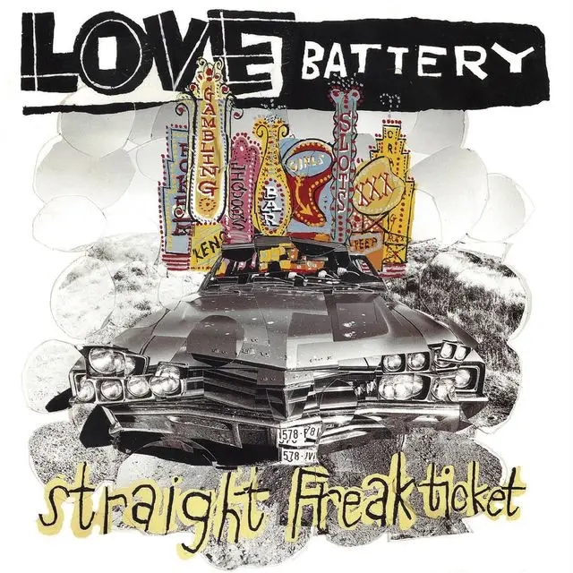 Album artwork for Straight Freak Ticket by Love Battery