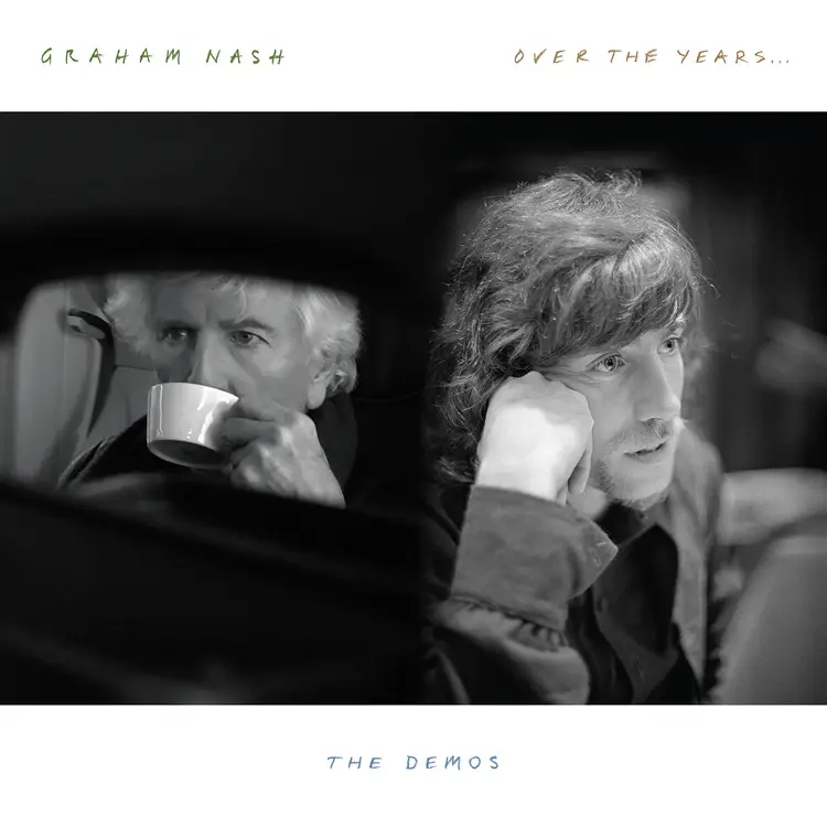 Album artwork for Over The Years... The Demos by Graham Nash